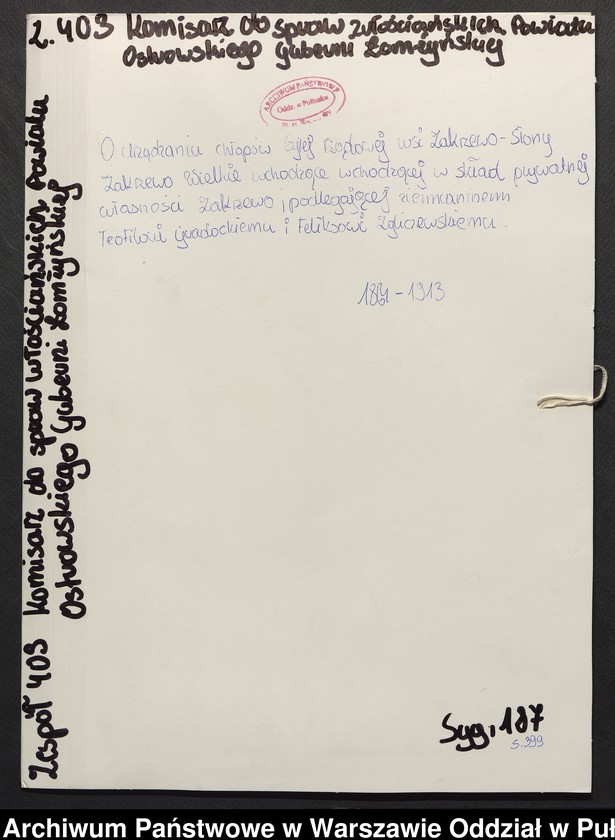 image.from.unit.number "O urządzaniu chłopów byłej rządowej wsi Zakrzewo-Słomy, Zakrzewo Wielkie, wchodzącej w skład prywatnej własności Zakrzewo podlegającej ziemianinem Teofilowi Gardockiemu i Feliksowi Zgliczewskiemu"