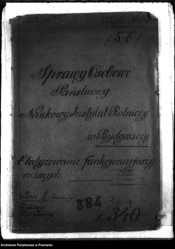 image.from.unit.number "Sprawy osobowe Państw. Inst. Nauk. Rolniczy w Bydgoszczy etatyzowanie funkcjonariuszy niższych"