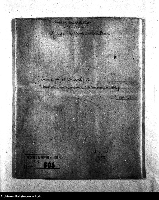 Obraz 3 z jednostki "[Kuchnia przy ul. Drukarskiej 16. Działalność kuchni, personel, konsumenci, kontrole]"