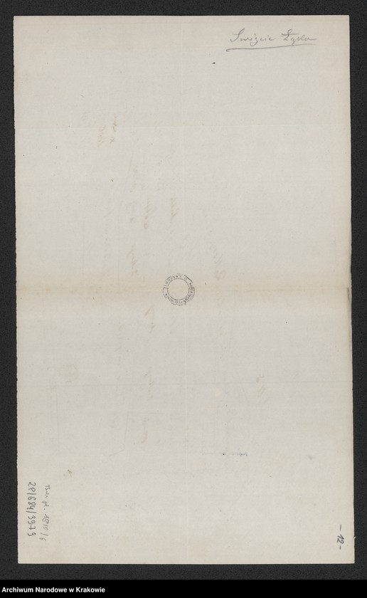 Obraz 11 z jednostki "[Grunty dominicalne na Świącu wydzielone dla poddanych Państwa Lubyczy Kameralnej na osiadłość i wybudowanie budynków gospodarskich]"