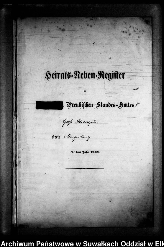 image.from.unit.number "Heirats-Neben-Register des Preussischen Standes-Amtes Gross Strengeln Kreis Angerburg"