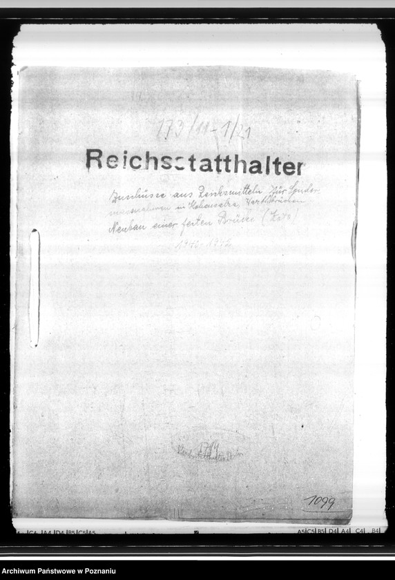Obraz 4 z jednostki "Zuschüsse aus Reichsmitteln für Sondermassnahmen in Hohensalza (Inowrocław), Warthbrücken (Koło). Neubau einer festen Brücke."