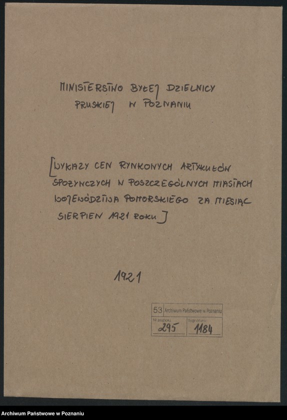 Obraz 2 z jednostki "[Wykazy cen rynkowych na artykuły spożywcze w poszczególnych miastach Województwa Pomorskiego za miesiąc sierpień 1921 roku]"