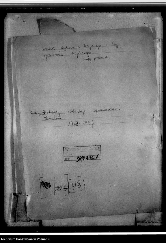 image.from.unit.number "Rozkazy, protokoły, instrukcje, sprawozdania Komitetu. Przepisy służbowe dotyczące organizacji i działalności wychowania fizycznego i przysposobienia wojskowego z 1928 roku. Korespondencje. Szkice umundurowania."