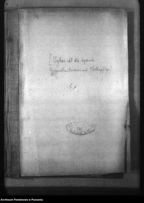 Obraz 4 z jednostki "Wykaz akt dla wydziału Gesundheitswesen und Volkspflege"