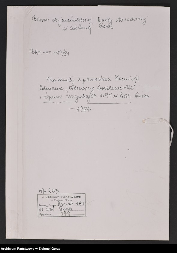 image.from.unit.number "Protokóły z posiedzeń Komisji Zdrowia, Spraw Socjalnych i Ochrony Środowiska Wojewódzkiej Rady Narodowej w Zielonej Górze"