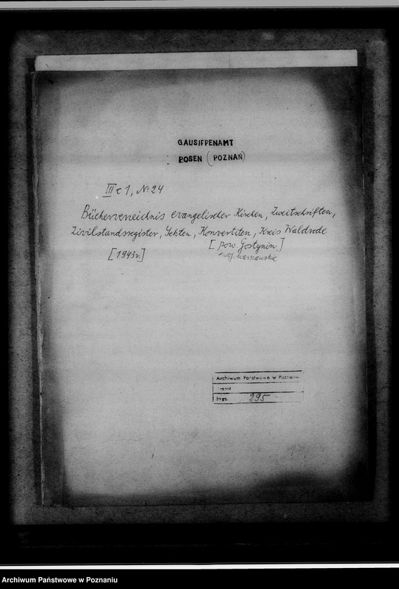 image.from.unit.number "Bücherverzeichnis evangelischer Kirchen, Zweitschriften, Zivilstandsregister, Sekten, Konvertiten, Kreis Waldrode [powiat Gostynin, województwo warszawskie]"