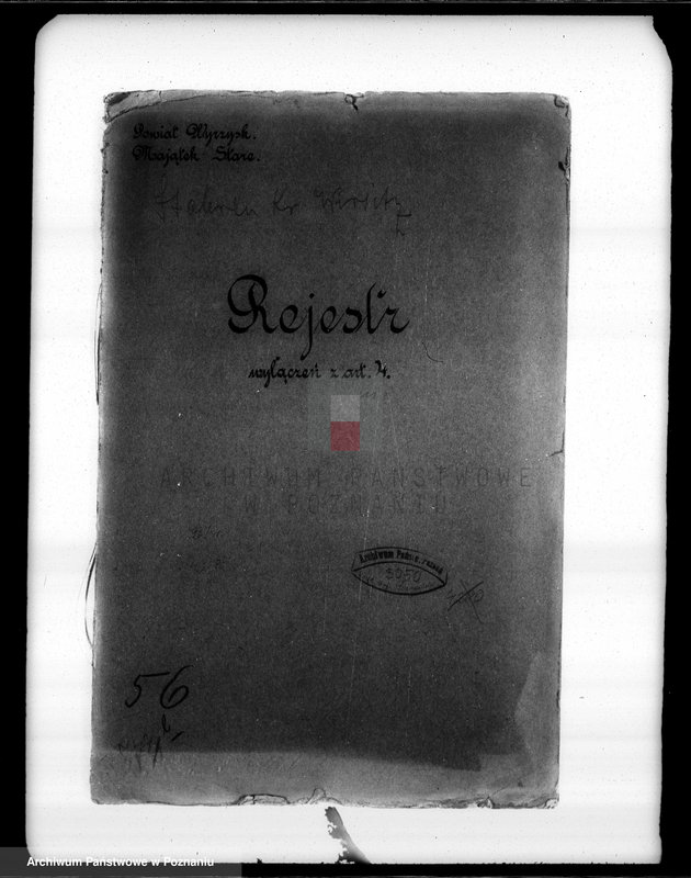 Obraz 4 z jednostki "Rejestr wyłączeń z art.. 4 majątku Stare powiatu wyrzyskiego"