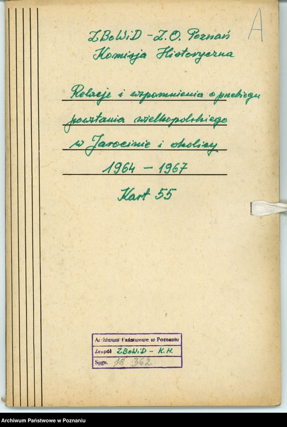 Obraz 7 z jednostki "Relacje i wspomnienia dotyczące powstania wielkopolskiego w Jarocinie i okolicy."