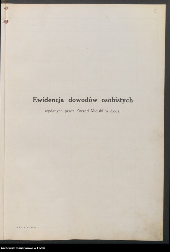 image.from.unit.number "Ewidencja dowodów osobistych wydanych przez Zarząd Miejski w Łodzi, zespół nr 6 [- nazwiska na litery N, O, R, T]"