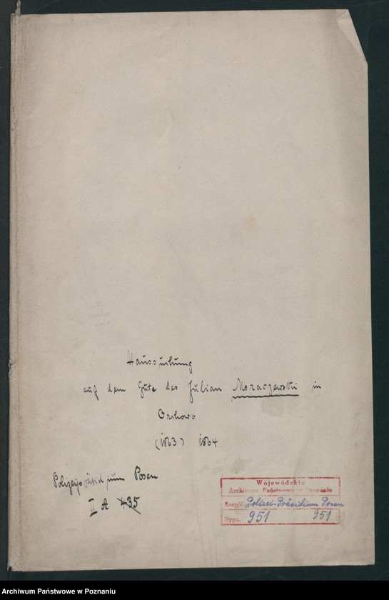 Obraz 2 z jednostki "A. betr. Julian Moraczewski, Haussuchung auf dem Gute Orchowo"