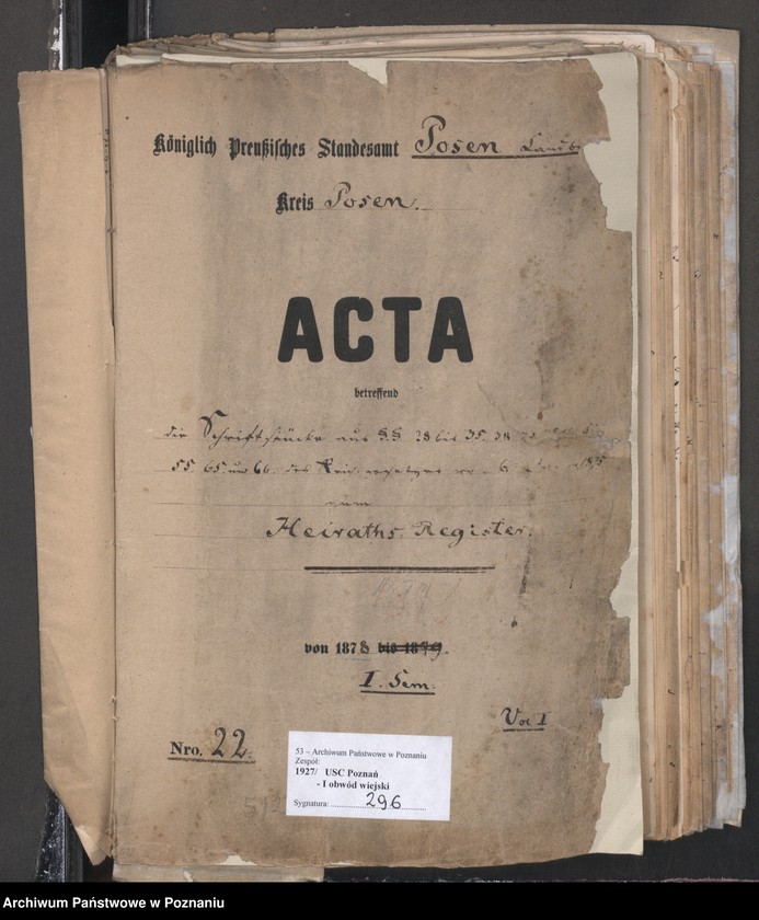 Obraz 2 z jednostki "Acta betreffend die Schrieftstücke nur §§ 28 bis 38,43,45 bis 50,55,65 und 66 der Reichsgesetz vom 6 Januar 1875 zum Heiraths -Register"