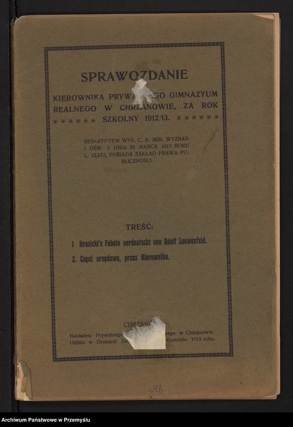 image.from.unit.number "Sprawozdanie kierownika Prywatnego Gimnazjum Realnego w Chrzanowie, za rok szkolny 1912/13"