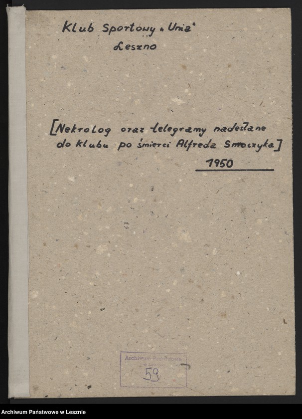 Obraz 2 z jednostki "[Nekrolog oraz telegramy nadesłane do Klubu po śmierci Alfreda Smoczyka]"