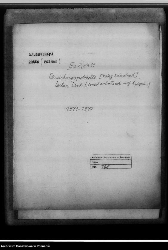 image.from.unit.number "Einziehungsprotokolle [ksiąg kościelnych] Leslau-Land [powiat włocławski, województwo bydgoskie]"