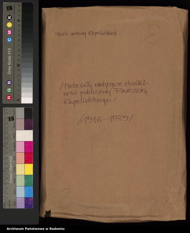 image.from.unit.number "[Materiały dotyczące działalności publicznej Franciszka Kapelińskiego]"