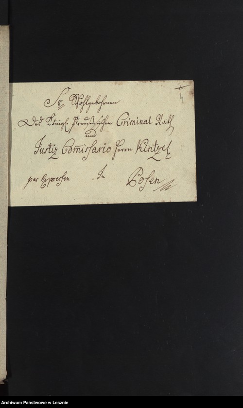 Obraz 7 z jednostki "[Akta manualia des Kriminalrats Künzel als Generalmandatarii der Stadtkommunität und Bürgerschaft zu Lissa in Klagen contra die Fürstl. von Sułkowski