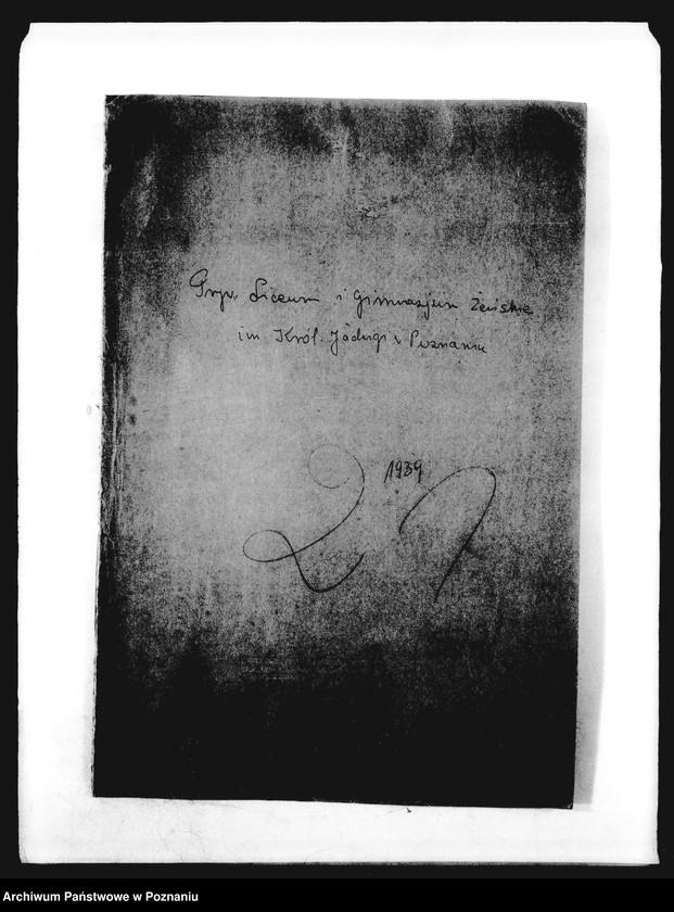 Obraz 4 z jednostki "Prywatne Liceum i Gimnazjum Żeńskie imienia Królowej Jadwigi w Poznaniu"