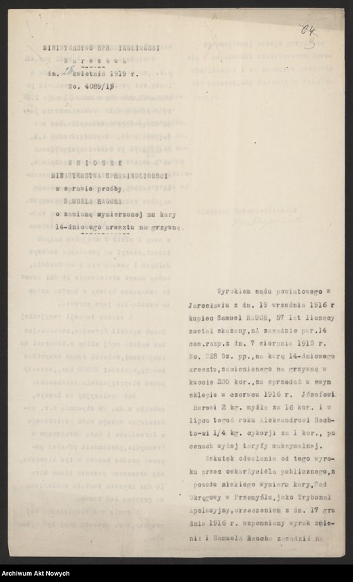 image.from.unit.number "Ułaskawienia z Małopolski - uwzględnione, dotyczące: zabójstw, uszkodzeń ciała, gwałtu publicznego, posiadania broni, obrazy, oszczerstw, oszustw, lichwy, kradzieży (w tym żywności z oblężonej przez Rosjan twierdzy Przemyśl w 1914 r. i płodów rolnych przez zubożałych Rusinów, powrocie w 1918 r. z przymusowej ewakuacji w głąb Rosji, dokonanej przez Rosjan w 1915 r.)"