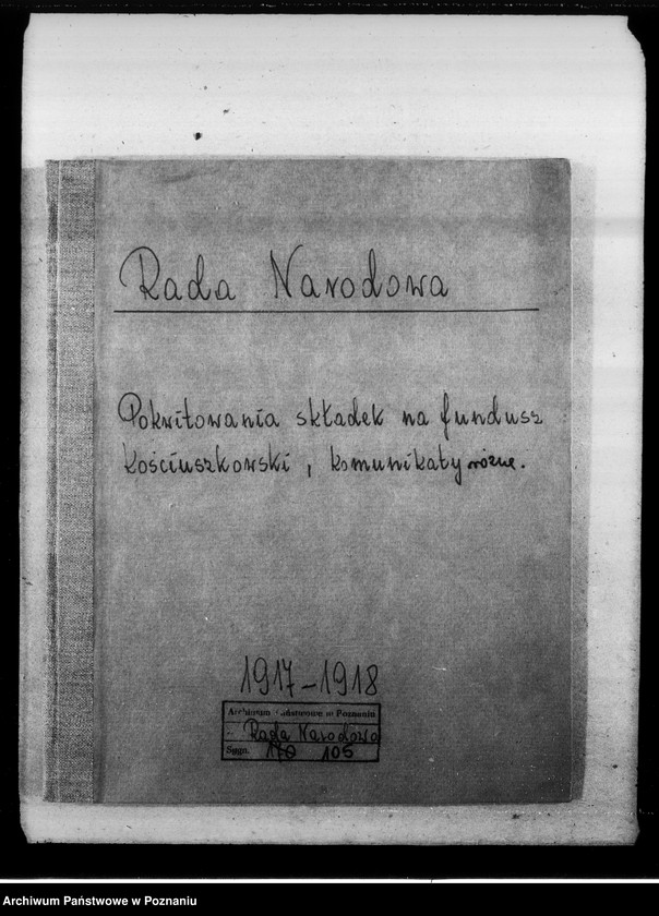 Obraz 3 z jednostki "Potwierdzenie otrzymanych składek pieniężnych na fundusz Kościuszkowski i inne komunikaty związane z funduszem [Wycinki prasowe]"