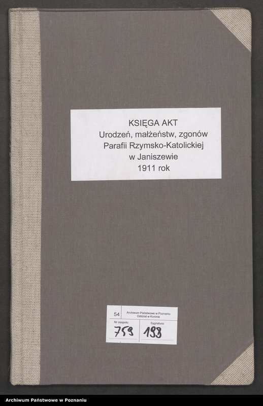 Obraz 2 z jednostki "Księga akt urodzeń, małżeństw, zgonów Parafii Rzymsko-Katolickiej w Janiszewie [za] 1911 rok"