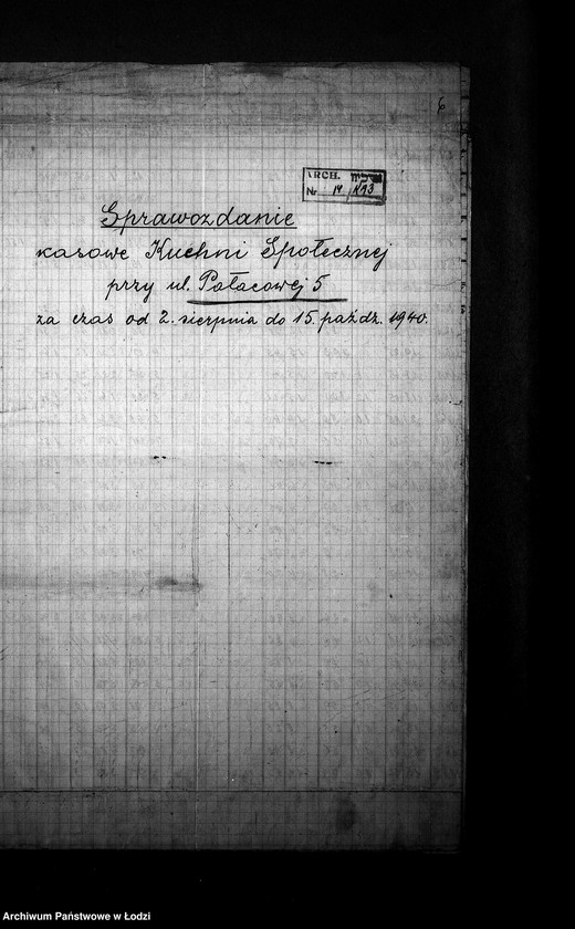 Obraz 9 z jednostki "[Kuchnia nr 93, przy ul. Pałacowa 5. Działalność kuchni, personel, konsumenci, kontrole]"