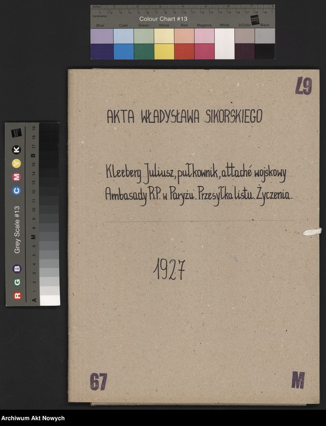 image.from.unit.number "Kleeberg Juliusz, pułkownik, attache wojskowy Ambasady RP w Paryżu. Przesyłka listu, życzenia."