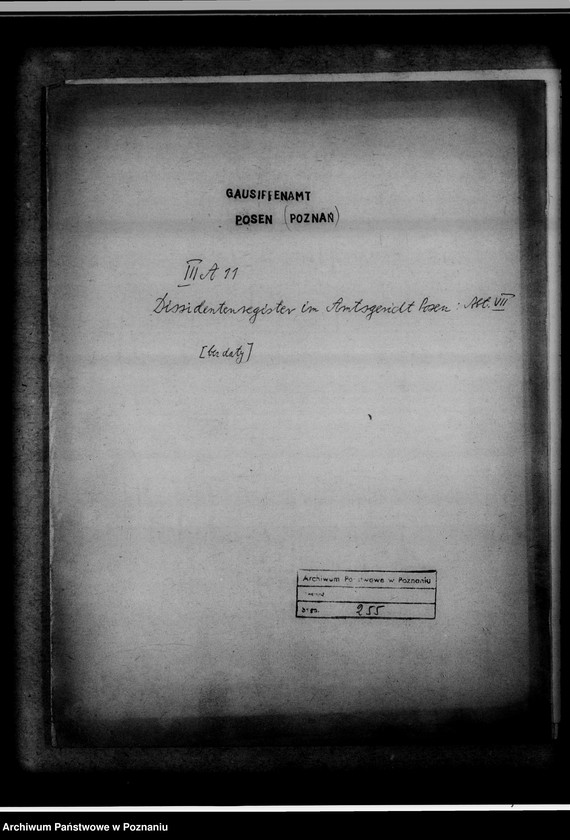 Obraz 4 z jednostki "Dissidentenregister im Amtsgericht Posen [Poznań]: Abt. VII"