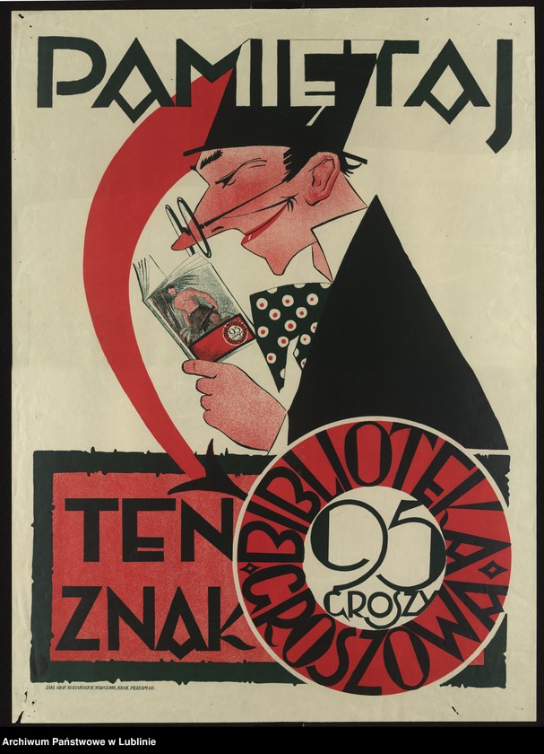 Obraz 6 z kolekcji "Promocja czytelnictwa i oświaty na plakacie, afiszu i okładce w pierwszej połowie XX w."