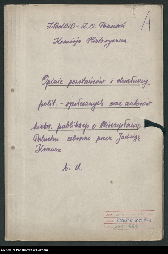 Obraz 7 z jednostki "Opinie powstańców i działaczy polityczno - społecznych oraz autorów historycznych publikacji o Mieczysławie Paluchu zebrane przez Jadwigę Krauze."