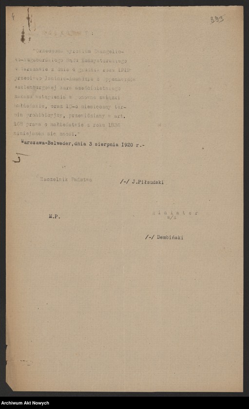 image.from.unit.number "Zniesienie wyroków Ewangelickich Sądów Konsystorskich: Augsburskiego i Reformowanego, o sześcioletnim terminie zakazu wstąpienia w ponowne związki małżeńskie oraz zakazu 10 miesięcznego.Reskrypty Naczelnika Państwa, wnioski, korespondencja z Min. Wyznań Religijnych i Oświecenia Publicznego"