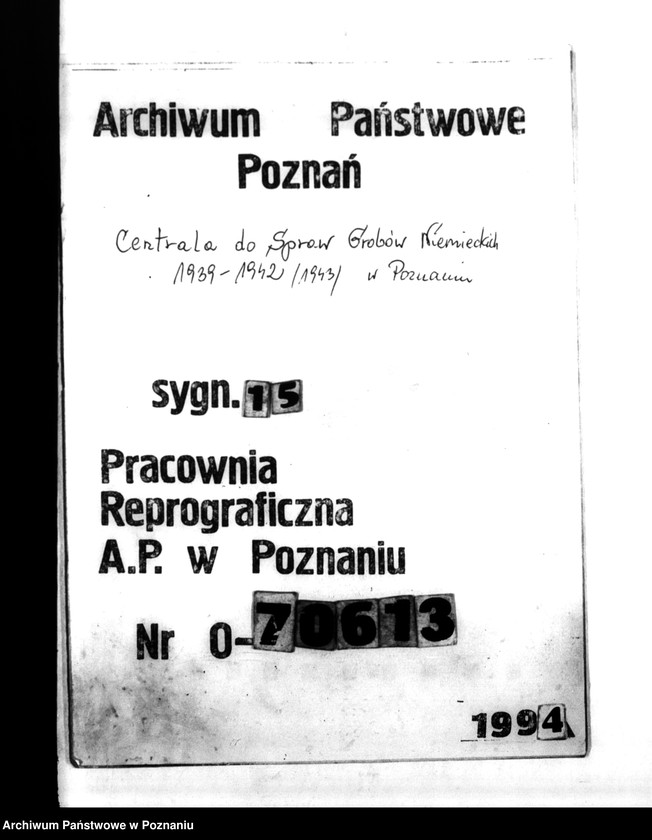 Obraz 1 z jednostki "Podręczna teczka akt dra Kortka, zawierająca informacje o utworzeniu Zentralstelle f.d. Gräber oraz korespondencję w sprawie miejscowych Niemców, zaginionych w 1939 roku"