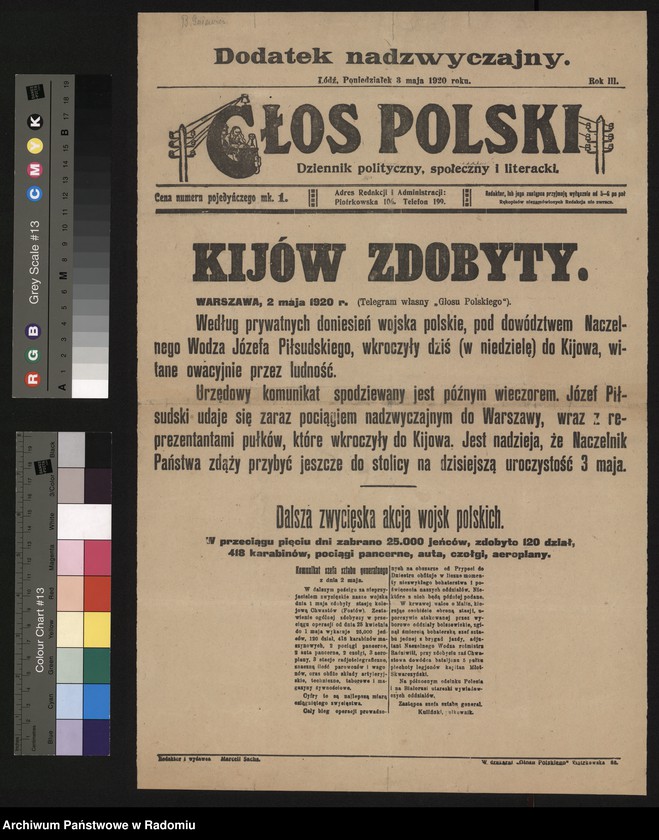 Obraz 4 z jednostki "Komunikat o zdobyciu przez wojska polskie Kijowa oraz dalszej zwycięskiej ofensywie wojsk polskich. - Dodatek nadzwyczajny dziennika "Głos Polski" z dn. 3 maja 1920 r. Łódź"
