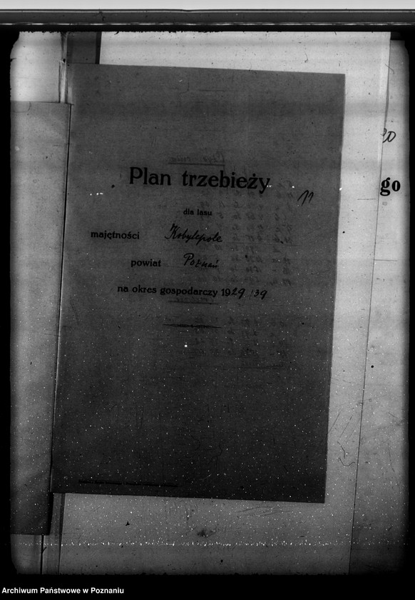 Obraz 15 z jednostki "Program urządzenia gospodarstwa leśnego dla lasu majętności Kobylepole powiat poznański 1929-1939"