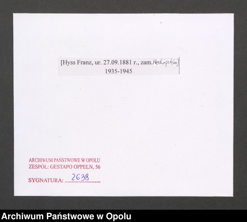 Obraz 2 z jednostki "[Hyss Franz, ur. 27.09.1881 r., zam. Hedwigstein]"