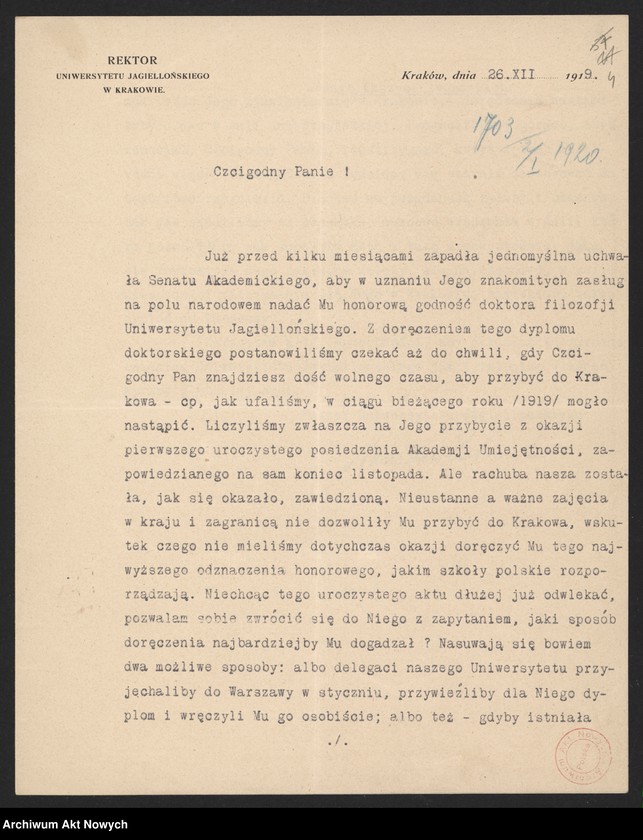 image.from.unit.number "Korespondencja dotycząca nadania dyplomów doktoratów honoris causa przez Uniwersytet Jagielloński, Uniwersytet Poznański i Uniwersytet Warszawski; Są 2 dyplomy: UW i UP - przechowywany oddzielnie (duży format)"
