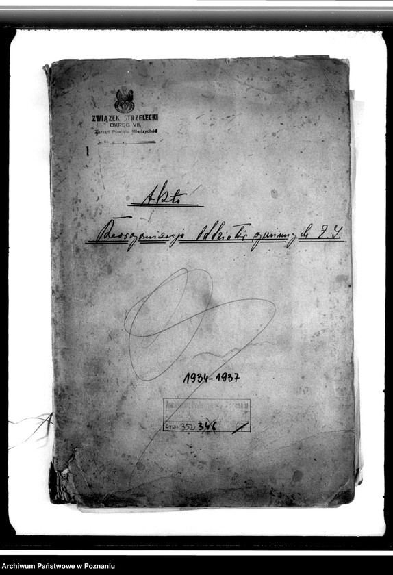 Obraz 4 z jednostki "Reorganizacja oddziałów gminnych Związku Strzeleckiego - okólniki, korespondencja, protokoły zebrań"