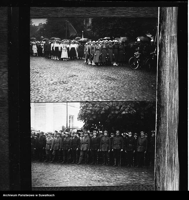 image.from.unit.number "[Wkroczenie wojsk polskich do Suwałk w sierpniu 1919 roku ?], [reprodukcja]"