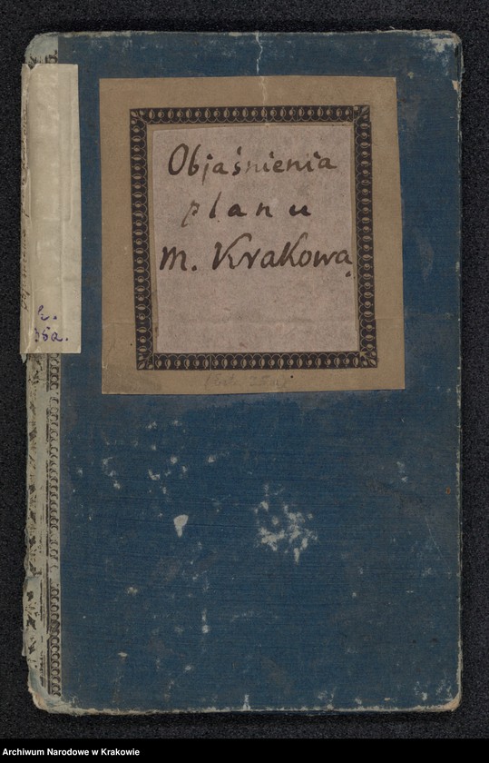 image.from.unit.number "Wymiar geometryczny miasta Krakowa z przyległościami dopełniony w roku 1783 przez Józefa Kromera Geometrę Przysięgłego, kopiowany zaś w roku 1792 w tym egzemplarzu przez Józefa Czecha JKMCi Przysięgłego"