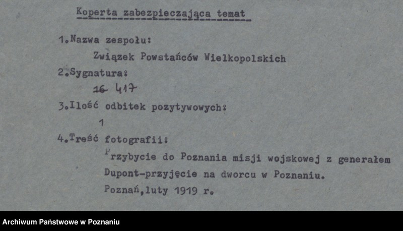 Obraz 4 z jednostki "Przybycie do Poznania alianckiej misji wojskowej z generałem Dupont - przyjęcie na dworcu w Poznaniu."