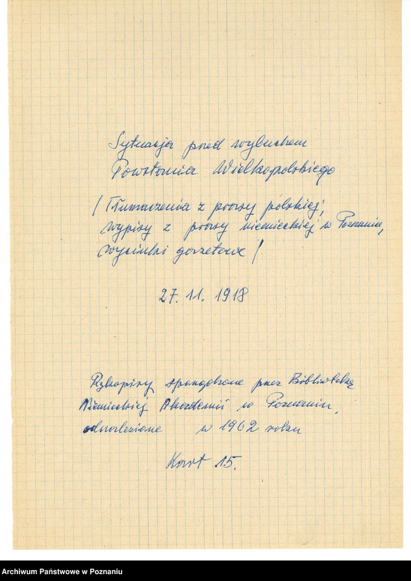 Obraz 9 z jednostki "Sytuacja przed wybuchem powstania wielkopolskiego. /Tłumaczenia z prasy polskiej na język niemiecki, wypisy z prasy niemieckiej w Poznaniu/ - część lV."