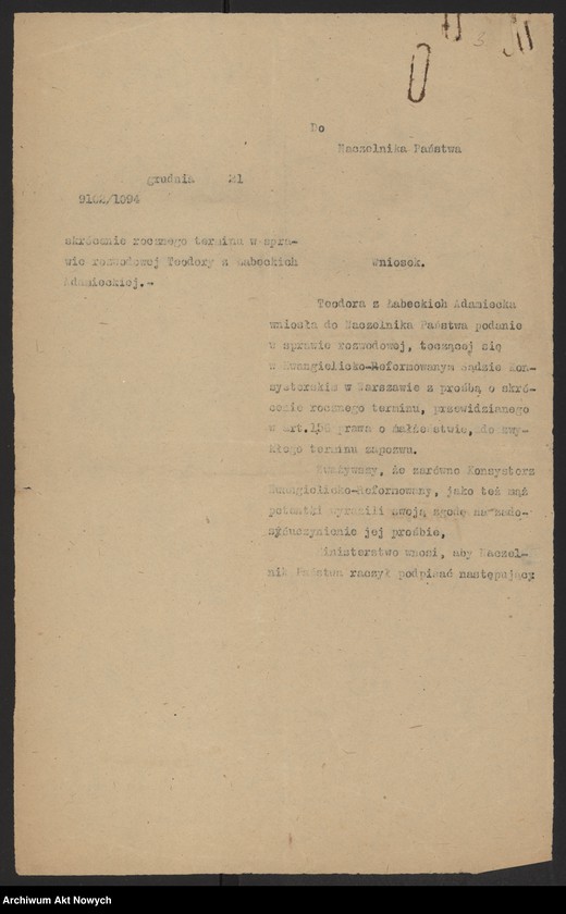 image.from.unit.number "Skrócenie rocznego terminu zapozwu w sprawach rozwodowych, rozpatrywanych przed Sądami Konsystorskimi Ewangelicko - Augsburskim i Ewangelicko - Reformowanym. Reskrypty Naczelnika Państwa, wnioski, korespondencja z Min. Wyznań Religijnych i Oświecenia Publicznego"