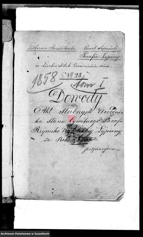 Obraz 4 z jednostki "Dowody do Akt Ślubnych Urzędnika Stanu Cywilnego Parafii Rzymsko- Katolickiej Lejpuny za Rok 1858"