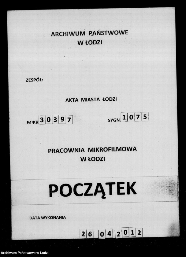 Obraz 1 z jednostki "Akta tyczące się ustanowienia opieki nad nieletnimi Janem Erenfridem i Wilhelmem Berent po zmarłej Marii Elżbiecie z Szyców Berent"
