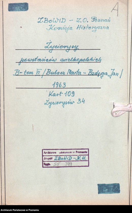 Obraz 7 z jednostki "Życiorysy powstańców wielkopolskich: B - tom Vl /Bubacz Mieczysław Marta - Bzdęga Jan/."