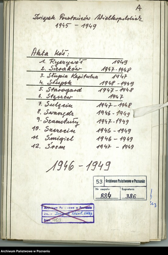 Obraz 3 z jednostki "Współdziałanie Zarządu Głównego Związku Powstańców Wielkopolskich z kołami: 1. Ryczywół [1949] 2. Sieraków [1947-1948] 3. Słupia Kapitulna [1947] 4. Słupsk [1948-1949] 5. Starogard [1947-1948] 6. Stęszew [1947] 7. Sulęcin [1947-1948] 8. Swarzędz [1946-1949] 9. Szamotuły [1947-1949] 10. Szczecin [1946-1949] 11. Śmigiel [1946-1949] 12. Śrem [1947-1949]"