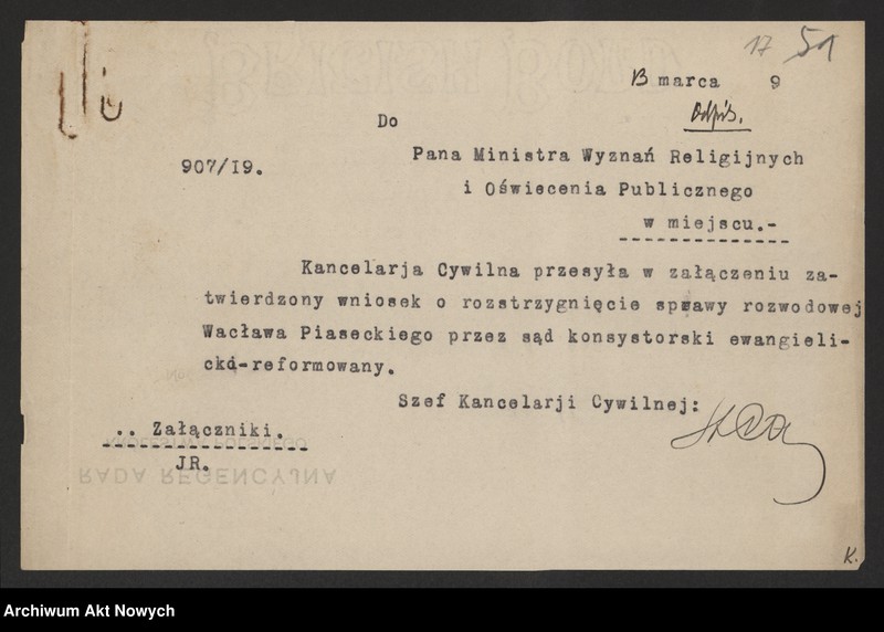 image.from.unit.number "Przeniesienie forum sądowego spraw rozwodowych do Sądów Konsystorskich Ewangelicko - Augsburskiego i Ewangelicko - Reformowanego oraz skrócenie rocznego terminu zapozwu w sprawach rozwodowych, rozpatrywanych przed najwyższymi sądami. Reskrypty Naczelnika Państwa, wnioski, korespondencja z Min. Wyznań Religijnych i Oświecenia Publicznego"