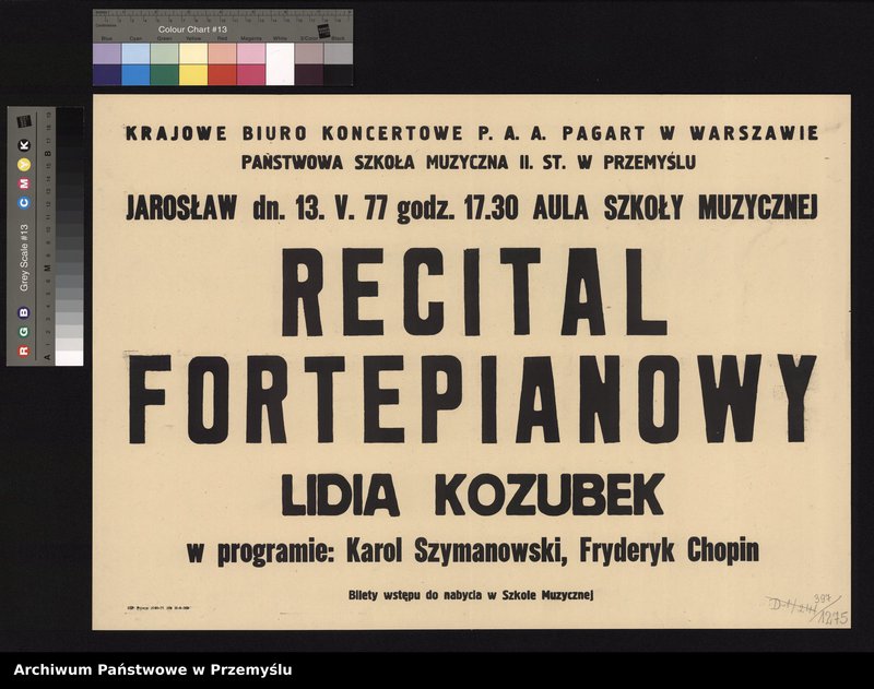 image.from.unit.number "Krajowe Biuro Koncertowe P.A.A. Pagart w Warszawie – Państwowa Szkoła Muzyczna II st. w Przemyślu – program: „Recital fortepianowy – Lidia Kozubek”. Aula Szkoły Muzycznej w Jarosławiu, dnia 13 V 1977 roku"