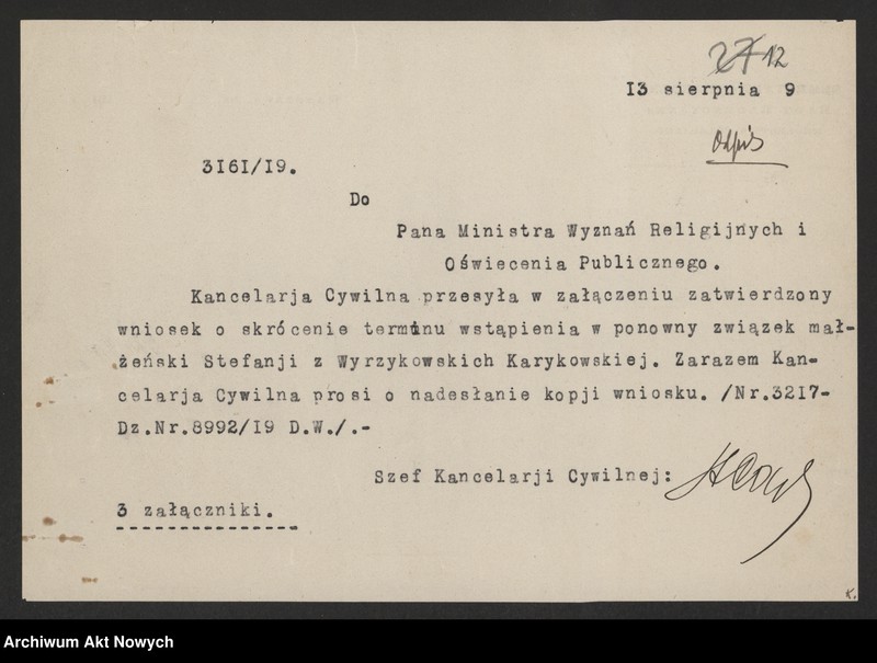 image.from.unit.number "Skrócenie 10 miesięcznego terminu zakazu wstąpienia w ponowne związki małżeńskie. Reskrypty Naczelnika Państwa, wnioski, korespondencja z Min. Wyznań Religijnych i Oświecenia Publicznego"