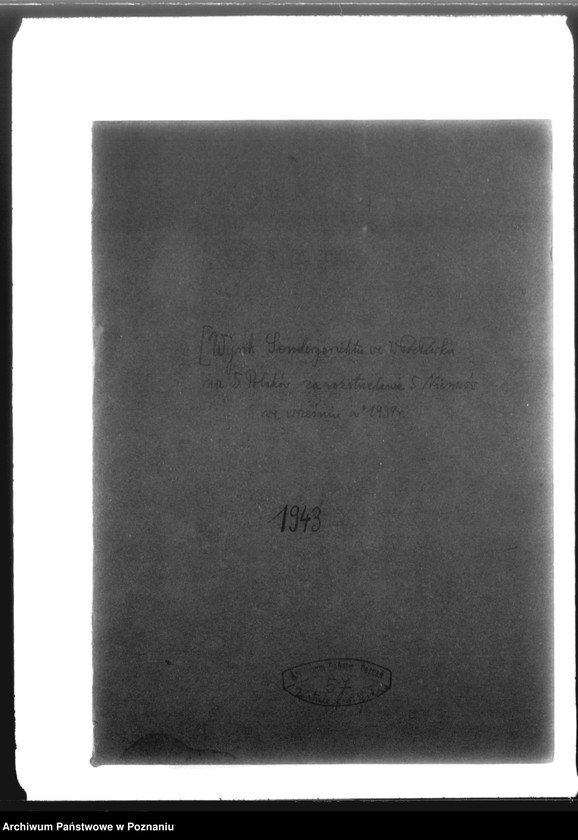 Obraz 4 z jednostki "Wyrok Sondergerichtu we Włocławku, na Polaków za rozstrzelanie 5 Niemców we wrześniu 1939 roku"